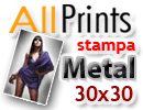 Stampa Metal Formato 30x30