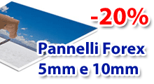 stampa su pannello forex 5 e 10mm sconto 20%