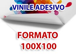Stampa Formato 100x100 su Vinile Adesivo